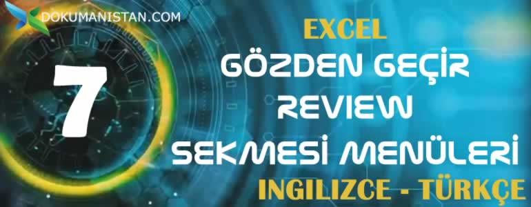 Excel Gözden Geçir - Review Sekmesi İngilizce Türkçe Karşılıkları
