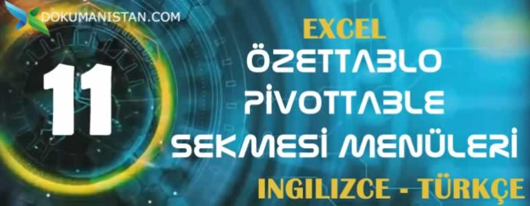 Excel Özet Tablo - Pivot Table Sekmesi İngilizce Türkçe Karşılıkları