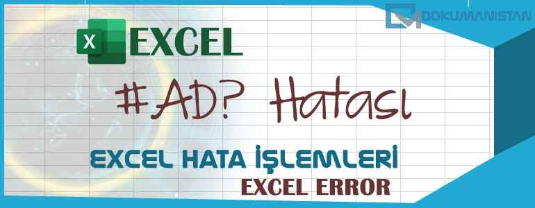 Excel #AD? Hatası