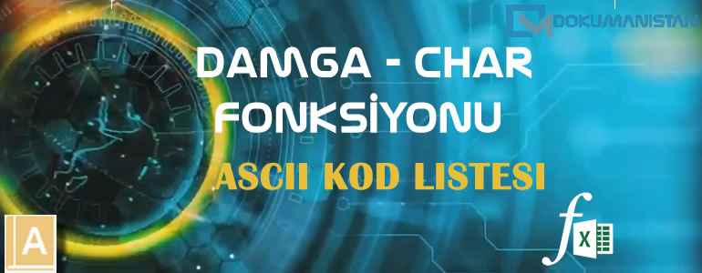Damga - Char Fonksiyonu ASCII Kod Listesi